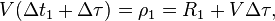 V(\Delta t_1 + \Delta \tau) = \rho_1 = R_1 + V\Delta\tau,