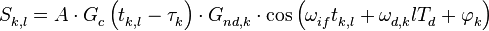 S_{k,l}^{{}}=A\cdot G_{c}^{{}}\left( t_{k,l}^{{}}-\tau _{k}^{{}} \right)\cdot G_{nd,k}^{{}}\cdot \cos \left( \omega _{if}^{{}}t_{k,l}^{{}}+\omega _{d,k}^{{}}lT_{d}^{{}}+\varphi _{k}^{{}} \right)