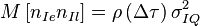 M\left[n_{Ie} n_{Il}\right] = \rho \left( \Delta \tau \right) \sigma_{IQ}^2